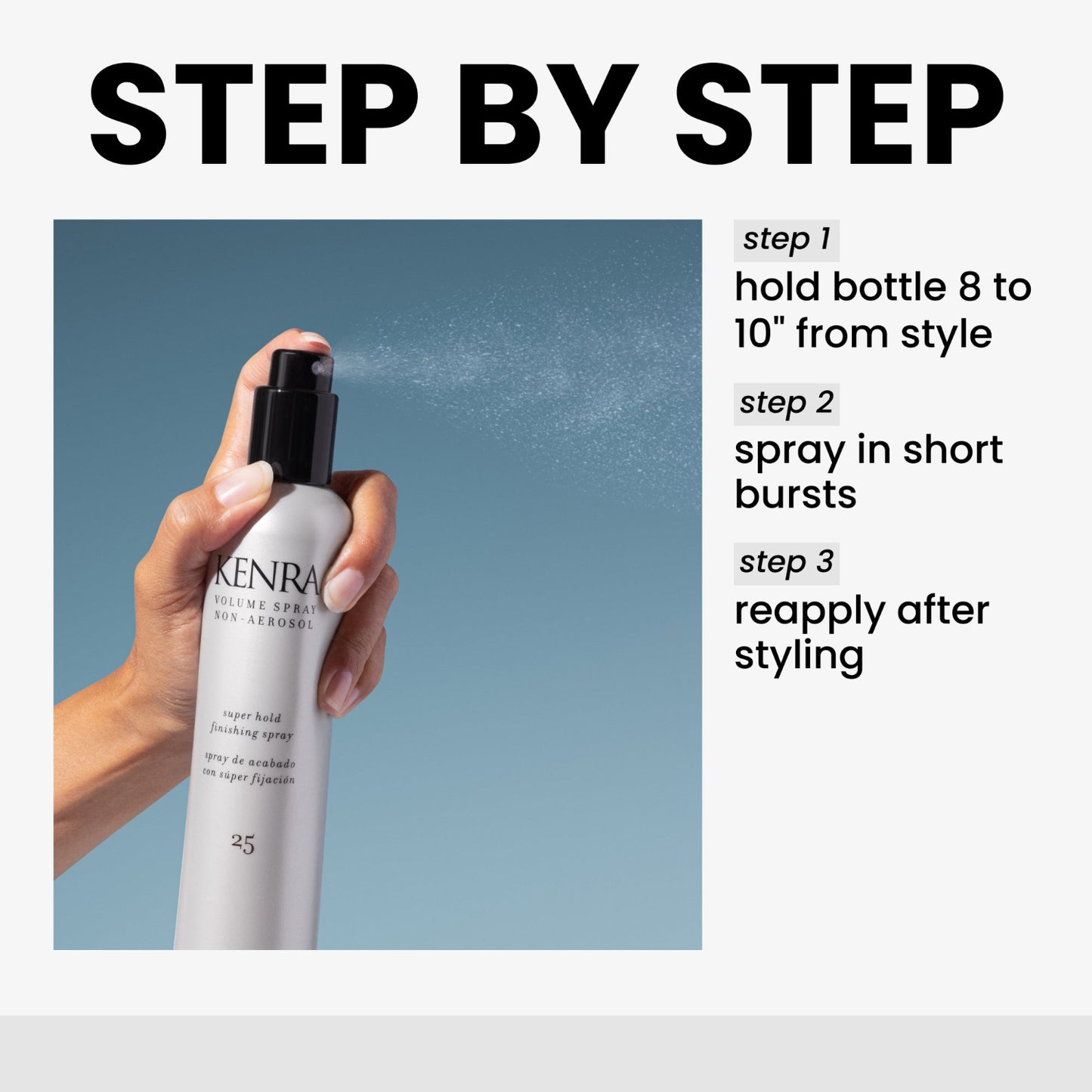 Kenra Volume Spray Non-Aerosol - Step By Step. Kenra hair spray bottle with usage instructions on a white background