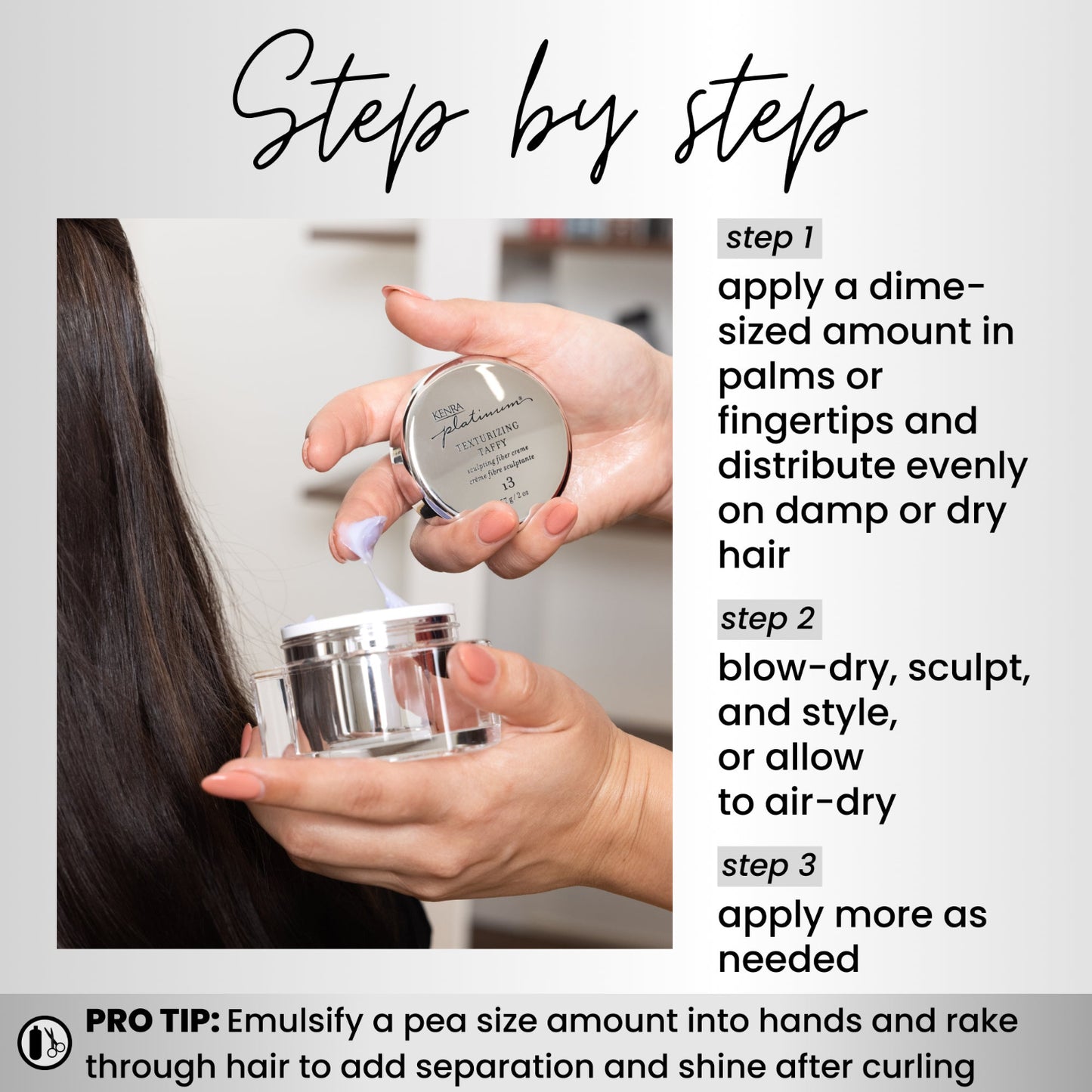 Kenra Platinum Texturizing Taffy - Step by step guide on applying hair product with text instructions.